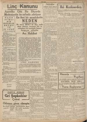       “Ohat uyudum. Uzakta varını göstererek : Linç Kanunu Amerika Medeniyetin ön safında yürüyen En ileri bir memlekette |