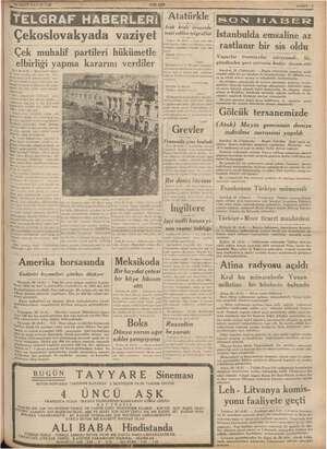     e ş im göre Çekoslov >) Atatürkle Irak Bali 3 Wanda teati edilen telgraflar Ankara 26 (AA) — Irak kralı Ma SON HABER...