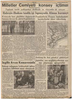    SAYFA : 10 Milletler Cemiyeti konsey 1938. içtima! Toplantı tarihi yaklaştıkça dedikodu ve rivayetler de artıyor Habeşin