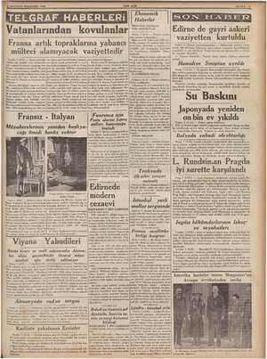    4 AĞUSTOS PERŞEMBE 1938 TELGRAF HABERLERİ Vatanlarından kovulanlar Fransa artık topraklarına yabancı | mülteci alamıyacak