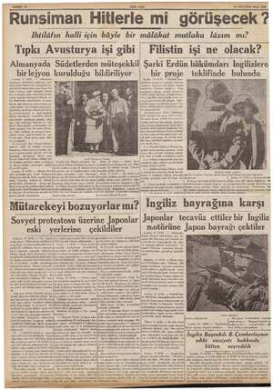  SAHİFE 12 Runs YEN! ASIR ——>.. iman Hitlerle mi 16 AĞUSTOS SALI 1938 amm görüşecek ? Ihtilâfın halli için böyle bir Tıpkı...