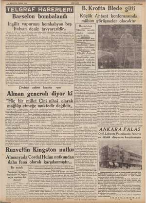  21 AĞUSTOS PAZAR 1938 Barselon bombalandı İngiliz vapurunu bombalıyan beş Italyan iğ tayyaresidir.. in bülüsa halinde mbar: