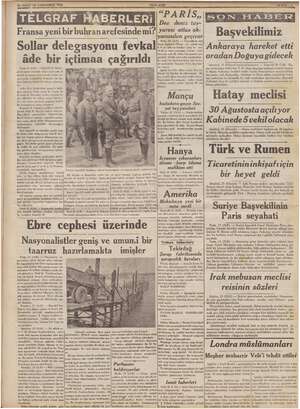    24 AGUSTOS ÇARŞAMBA 1835 Fransa yeni bir buhran arefesindemi? Sollar delegasyonu fevkal Paris 22 (Ö: ei Daladi- yeni mz...