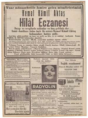    Br EE gnlaikeili nm Zi SAYFA: 8 “e rm Zİ 5 sam — 25 AĞUSTOS PERŞEMBE 1938 eee Hilal Eczan kolonyaları hatıra gelir. KEMAL