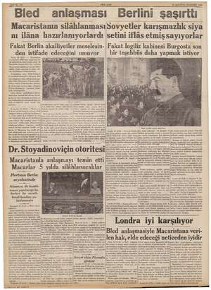  SAYFA: 10 Bled anlaşması YENİ ASIR 25 AĞUSTOS PERŞEMBE 1938 Berlini şaşırttı Macaristanın silâhlanmasıSovyetler karışmazlık