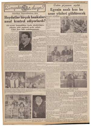    26 AĞUSTOS CUMA 1938 my Üzüm piyasası açıldı sre 1 İNCİ SAHİFEDE pala tçi ve ihracatçılar ümidle bek- On binlerce köylü...