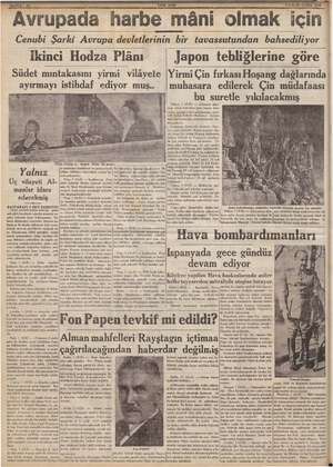    Z EYLOL CUMA 1938 MA imi “Avrupada harbe mâni olmak için Cenubi Şarki Avrupa devletlerinin bir tavassutundan bahsediliyor