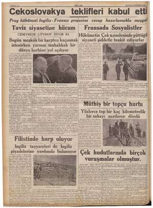    SAYFA : Ju YENİ ASIK 52 EYLUL Cekoslovakya teklifleri kabul etti Prag hükümeti İngiliz - Fransız projesine cevap...