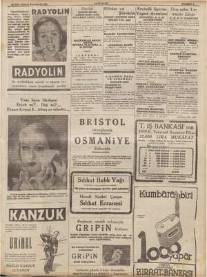  26 Son kânun - RADYOLİN ile muhakkak sabah ve akşam her yemekten sonra fırçalamak şartile YENİ ASIR Umdal Olivier ve UMUMİ ür