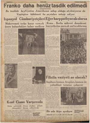    SAHIFE 12 YENI ASIR 26 Şubat Pazar 1939 ranko daha henüztasdik edilmedi Bu teahhür keyfiyetine Amerikanın sebep olduğu...