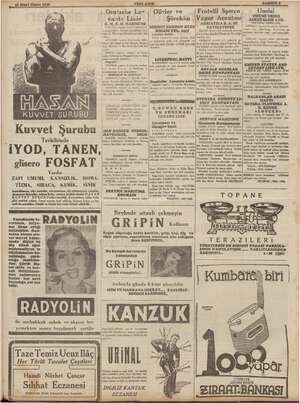  | .. 31 Mart Cuma 1939 YENE ASIR SAHİFE 9 Deutsche Le- | Olivier ve Fratelli Sperco Umdal ... .. 2 UMUMİ D vante Linie...