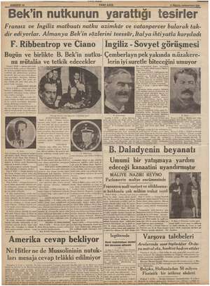    Pp SAHIFE 10 © 6 Mayıs cumartesi 39. 'Bek'in nutkunun yarattığı tesirler F. Ribbentrop ve Ciano Bugün ve birlikte B. Bek'in