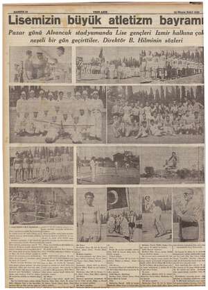    SAHİFE 10 Lisemizin b YENİ ASIR 23 Mayıs SALI 1939 yük atletizm bayramı Pazar günü Alsancak stadyumunda Lise gençleri Izmir