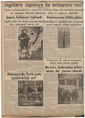  kam İngiltere Japonya ile anlaşıyor mu? a a 23 TEMMUZ PAZAR 1929 Tokyo müzakerelerinin müsait bir saf hada oluşu, iki...