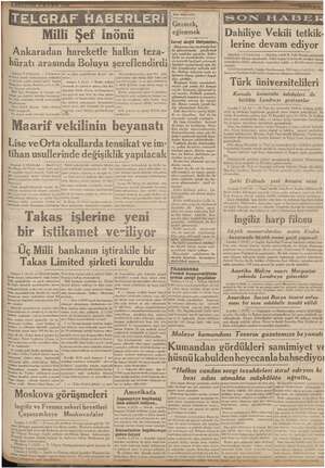    Milli Sef ai . Ankaradan hareketle halkın teza- hüratı arasında Boluyu şereflendirdi Ankara, 5 (Telefonla) — Cümhurrei- Si