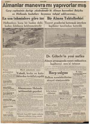  Almanlar manevra mı YENİ ASIR 13 Sontesrin ıtesrin pazartesi 1939 yapıvorlar mı Garp cephesinin darlığı yüzündendir ki Alman
