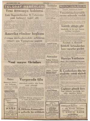    Yeni a kabinesi. Eski Başvekillerden B. Tataresko yeni ll teşkil etti Paris, 23 (Ö.R) — Bükreşten bildiri > Bam General...