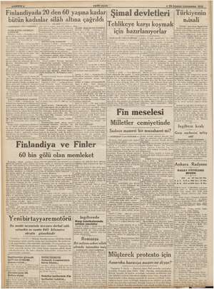  YENI ASIR inişi si SAHIFE 4 Tik kânun çarşamna 1939 | Finlandiyada 20 den 60 yaşına Şimal devletleri Türkiyenin ; bütün...