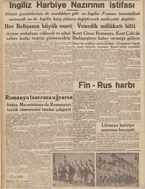    “Ingiliz Harbiye Nazırının istifası Alman gazetelerinin de yazdıkları gibi ne Ingiliz - Fransız tesanüdünü sarsacak ne de