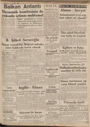    | Balkan Antantı Ekonomik komitesinin de yakında içtima muhtemel 1940 sarananaansasasas ITALYA Lia işi Ru- muhabi ömnotari