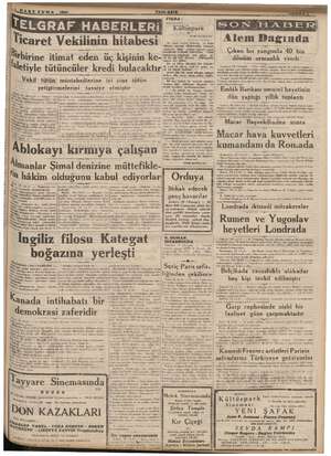     Km ; km TA a ART CUMA | 1949 TELGRAF HABERLERi Ticaret Vekilinin hitabesi /selrimizin göğsün ibi Birbirine itimat eden üç