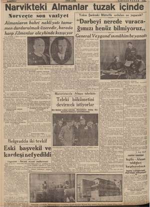  m 'Narvikteki Almanlar tuzak içinde Norveçte son vaziyet Almanların bahri nakli yatı tama” men durdurulmak üzeredir, karada