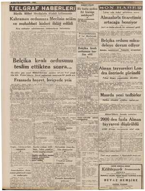     İ i iğ TELGRAF HABERLERİ, Büyük Millet | Meclisinin dünkü içtimaında iki satılıyor? Kahraman ordumuza Meclisin selâm...