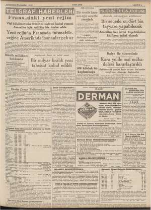    1i Temmuz Persembe 1940 Fransudaki yeni rejim Vişi hükümetinin totaliter sistemi kabul etmesi Amerika için müthiş bir darbe