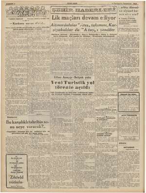    EE pr v SAHİFE 2 : YENI ASIR 2 Sontesrin Pazartesi 1942 İ arbin idaresi- re siyaset ka- rışmalı e ıdır? TARİHİ ROMAN, Yazan