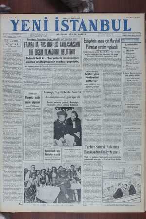   12 Mart 1950 — Pazar SİYASİ İKTİSADİ * Sayı 102 — 10 Kuruş ENİ İSTANBUL Beyoğlu - Müellif Caddesi 6 - 8 MA L M N MÜSTAKİL