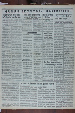   Nisan 1050 YEBİNİ İSTANBUL Bayfa 5 GÜNÜN EKONOMiK HAREKETLERi Haftanın iktisadi hâdiselerine bakış Mi Şiyazannda — alin “