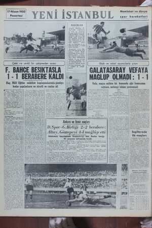   Pazartesi 17-Nisan-1950 spor RESİMLER Dl N Beşiktaş, nerle, alata da — Vefa — ile — karşılı Bir gün evvelki Fe çında...