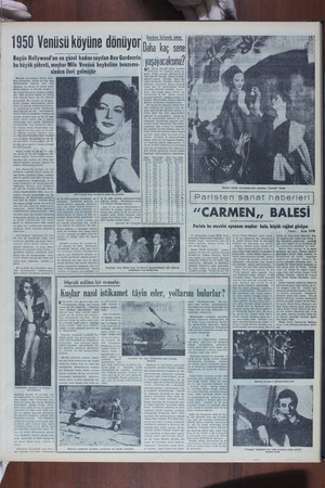   1950 Venüsü köyüne dönüyor Bugün Hnllywooıl'um güzel kadını sayılan Ava Gardnerin bu büyük şöhreti, meşhur Milo Venüsü h...