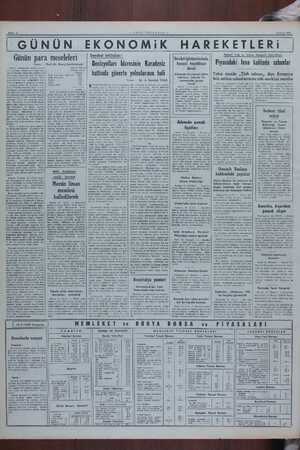   Sayfa 4 —YENİ İSTANBUL — 15 Eikim 1950 Günün para meseleleri Yazan Umumi silâhlanma büyük devlet- deri, ya diğer ümumi ve