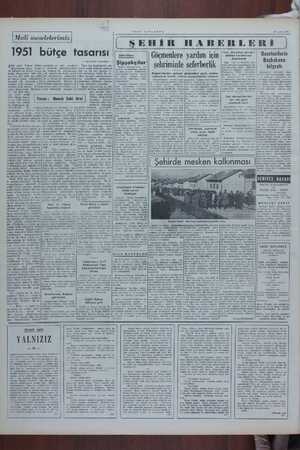   17 Aralık 1950 YENİ İSTANBUL ( $ŞEHİR HABERL ERİ , Mali meselelerimiz 9 ütçe tasarısı ö icin asAmzszü”| Gazetecileri Şehir