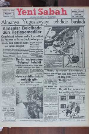    — Yeni Sabah — Üçüncü Yıl - No. 732 Slana Yuzola oi B Almanlar Belçikada dün ilerleyemediler Cenubdaki Alman zırhlı...