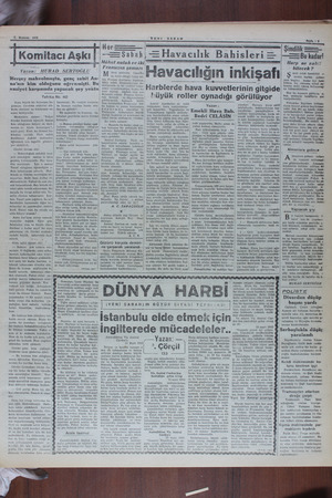    5- Maziran 3541 azan Tefrika No. 40 'Anna büyük bir heyecana ka- pılmıştı. Cevdetin sözlerini dik- katle dinliyor ve...