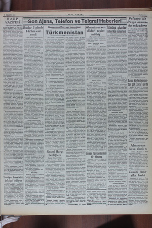    9 TEMMUZ 1941 YENI SABAH HARP. VAZİYETİ (Baş tarafı 1 inci sayfada) Hu körfez ağıında ve Riga kör- fezini kapatan Ösel ve
