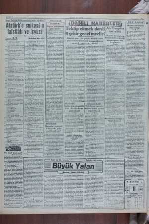    SAYFA: 1 — Atatürk'e tafsilâtı Ve içyuzü Yaran C. R. — Senin yazıhanen nerededir? Yağ iskelesindedir. — Fakat ğider gelir n