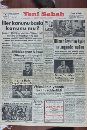    | ÇARŞAMBA 1 HAZİRAN 1949 Sahibi 1di Safa Kılıçlıoğlu 1 Nuruüosmaniyo Not: 17 Tel adroslı «YENİ SABAH» İSTANBUL Telefoni