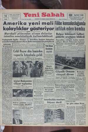    CUMA 16 EYLÜL 1949 Sahibi Telefonı 20705—25188 Safa Kılıçlıoğlu Nuruosmaniyo Not 17 Tel adreslı «YENİ SABAH» STANBUL 12...