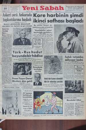  » Askeri şurâ Ankarada toplantılarına başladı ı CUMA 21 Sahibi ldafb Tel ı TEMMUZ 1950 Teleton , Sata Kıliçlioğlu *...