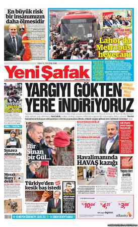  En büyükrisk birinsanımızın daha ölmesidir 11 ŞUBAT 2013 PAZARTESİ © 50 KURUŞ, Fenerbahçe, deplasman» da Mersin İdman...