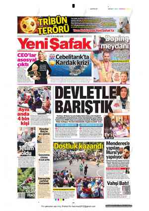  SAYFA 01 SIYAH MAVI (Opmar Yeni Şafak, Gezi Park eylemlerinde meydahlnsir A a le TURKİYE'NİN BIRIKIMI 777 ya AUTO 201 SALI o