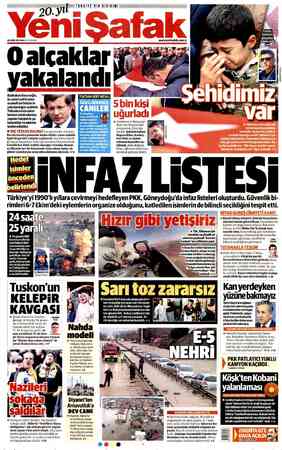  TÜRKİYE'NİN BIRIKIMI 5 20.yıl 28EKİM2014 SALI O SOKURUŞ O alçaklar yakalandı Basbakan Davutoğlu, üçaskeri sehit eden maskeli