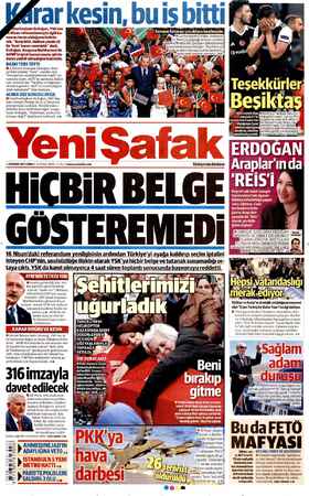        hurbaşkanı Erdoğan, YSK'nın Nisan referandumuyla ilgili ka- rarının kesin olduğunu belirte- Bu işbitti. Halkım yüzde 52
