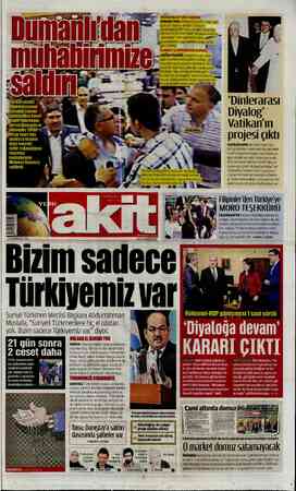  nuııANLI'NIN, Mehmet Ozmen in “Geçen gün ilginç bir röportaj verdiniz. Cemaatin «« GüÜNeydoğu'da BDP'ye oy verdiğini...