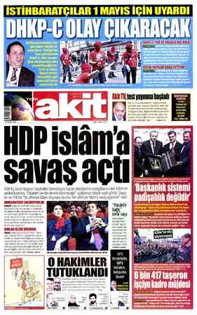  İSTİHBARATÇILAR 1 MAYIS İÇİN UYARDI DHKE-COLAYÇ İstihbarat birimleri, bu- DER #Z ği Ha 5 gt | — ( DHKP-C,PKKVE PARALEL...
