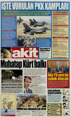  TSK, bölücü terör örgütü PKK'nın yurtiçinde ve yurtdışında belirlenen kampları- nı vuruyor. Vurulan hedefler arasında...