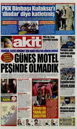  .. aşı Kulaksız'ı 'dindar diye katletmiş 27 Temmuz'da Malazgirt'te şehit olan Binbaşı Arslan Kulaksız ile aynı dönemde...